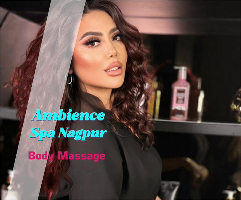Body Massage in Nagpur